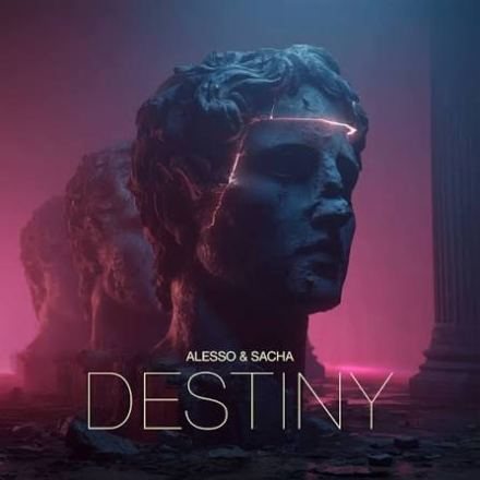 Destiny &mdash; Alesso, Sacha